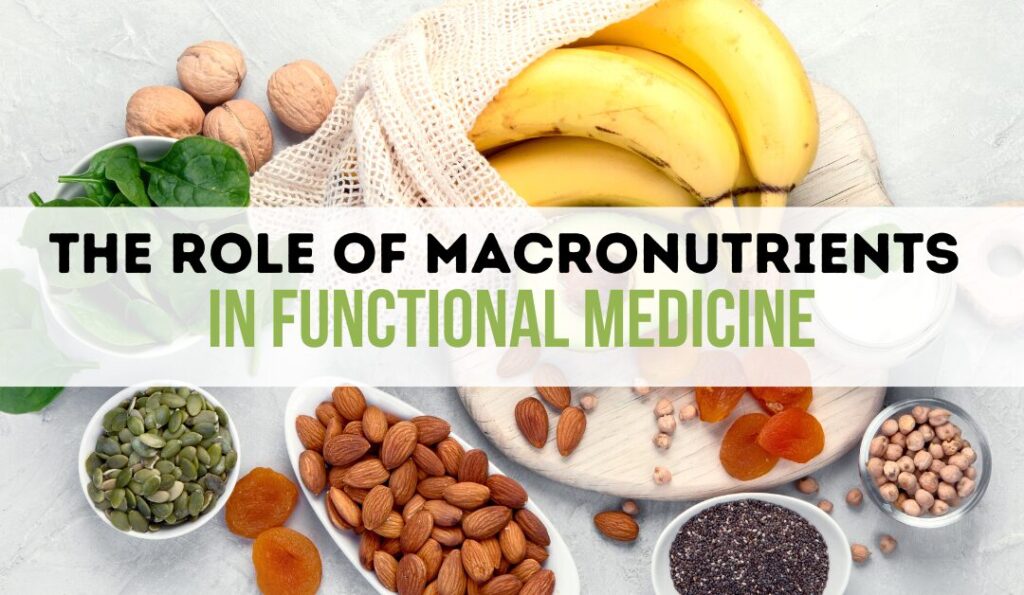 The Role of Macronutrients
