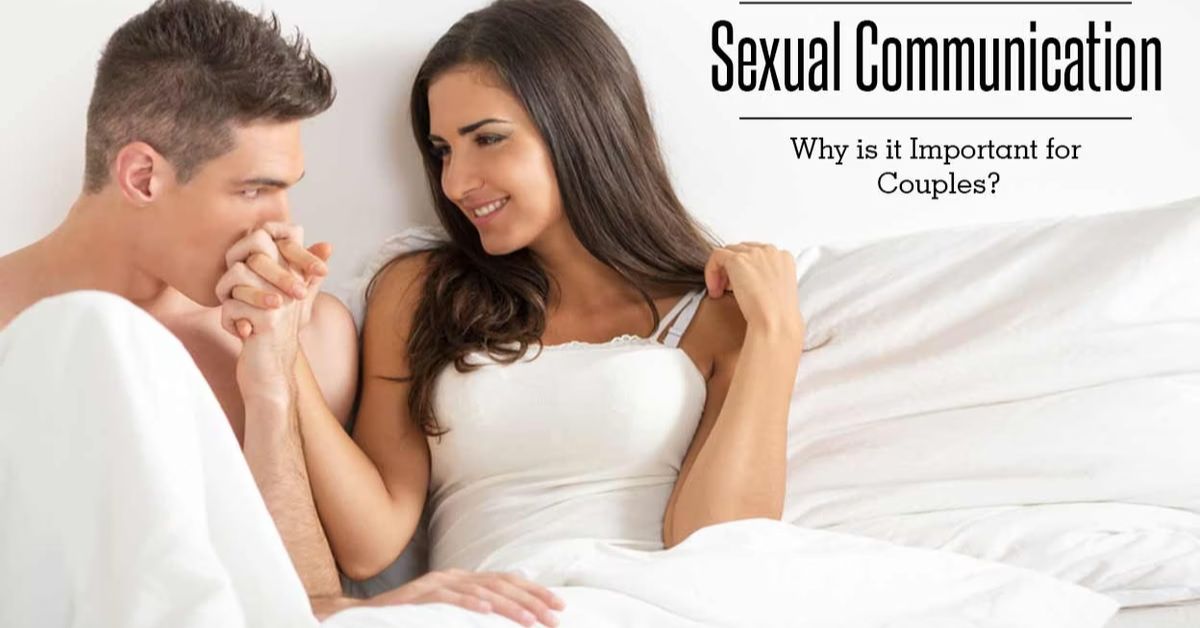 How to Communicate Your Sexual Needs Effectively in a Relationship