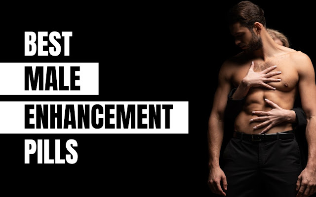 Best Male Enhancement Pills