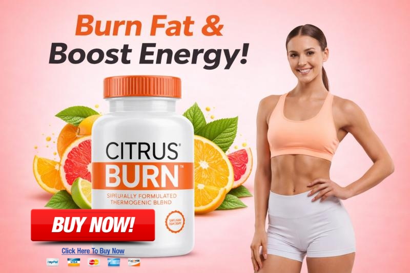 Does Citrus Burn Burn Fat Fast