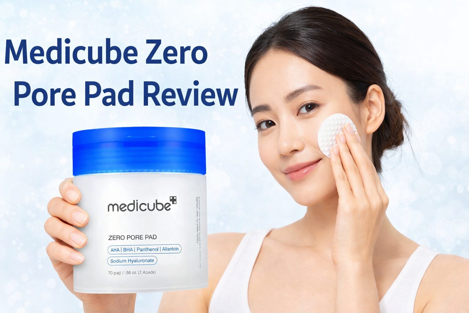 Medicube Zero Pore Pad Review